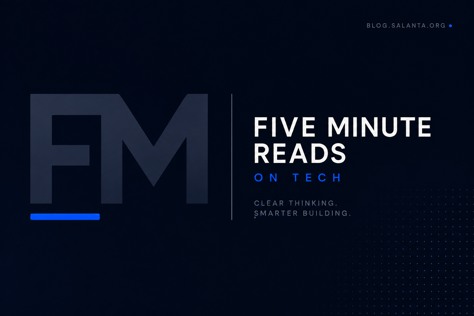 Five Minute Reads on Tech